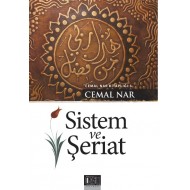 SİSTEM VE ŞERİAT